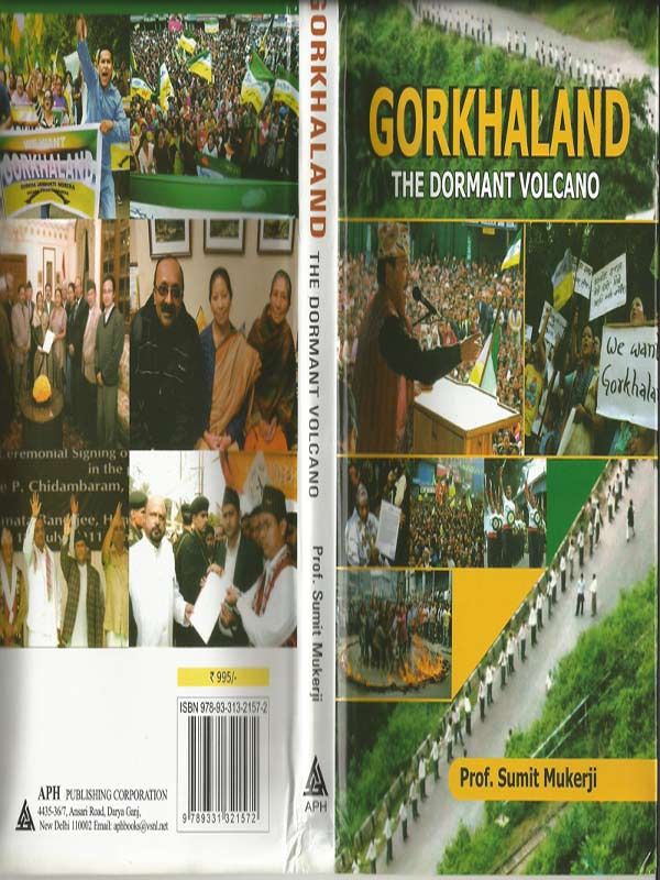 GORKHALAND THE DORMANT VOLCANO 