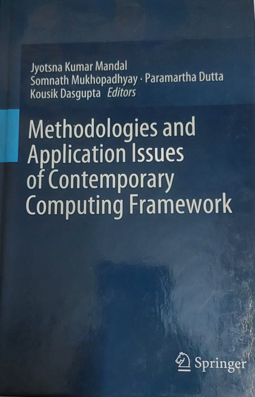 METHODOLOGIES AND APPLICATION ISSUES OF CONTEMPORARY COMPUTING FRAMEWORK