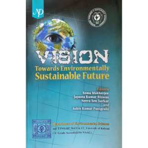 Vision Towards Environmentally Sustainable Future